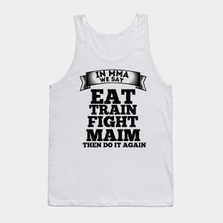 In MMA We Say Tank Top